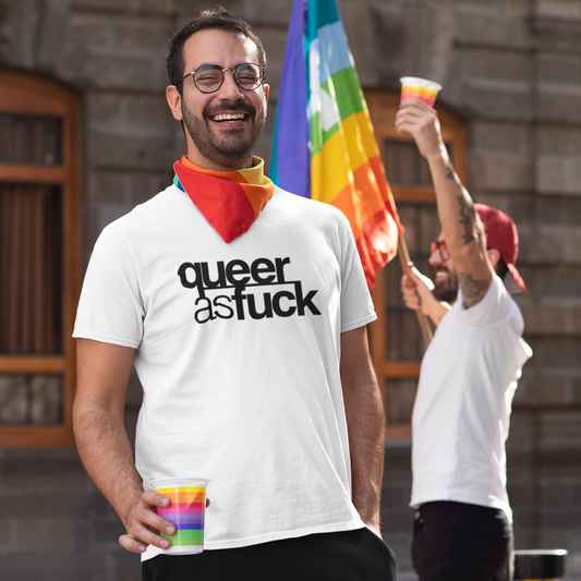 Queer As Fuck In Black T-Shirt