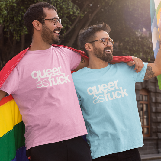 Queer As Fuck In White T-Shirt